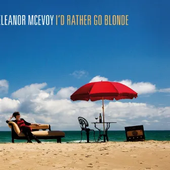 I'd Rather Go Blonde by Eleanor McEvoy