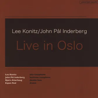 Live in Oslo by John Pål Inderberg