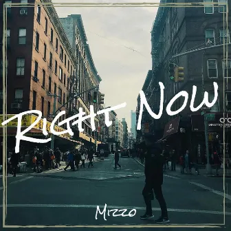 Right Now by Mizzo