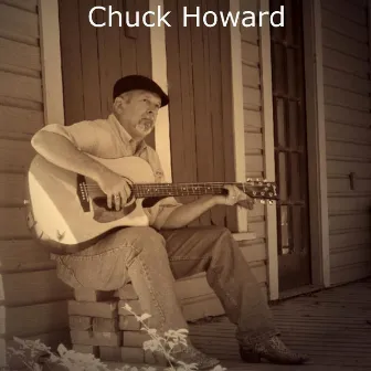 Chuck Howard by Chuck Howard