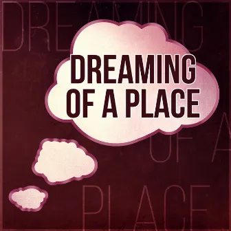 Dreaming of a Place - Soothing and Peaceful Music to Help You Fall Asleep Fast by Unknown Artist