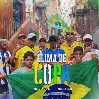 Clima de Copa by MC MENOR G