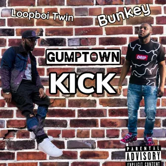 Loopboi Twin X Bunkey (Gumptown Kick) by Li Curry