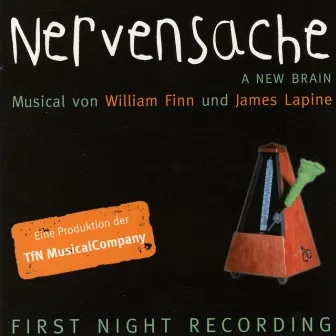 Nervensache (A New Brain) by William Finn