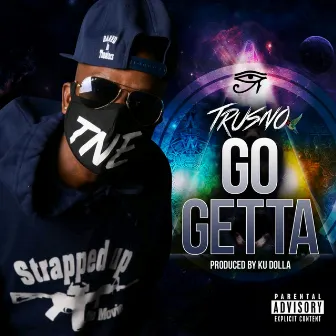 GO GETTA by Trusno