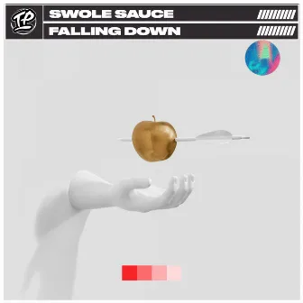 Falling Down by Swole Sauce