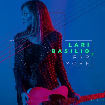 Far More by Lari Basilio