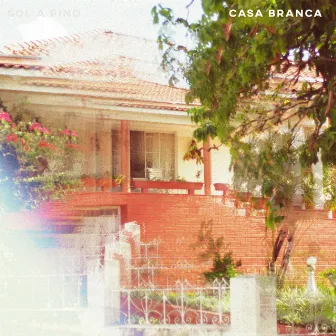 Casa Branca by Sol a Pino