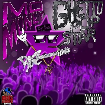 Ghetto Pop Star by Mo Money