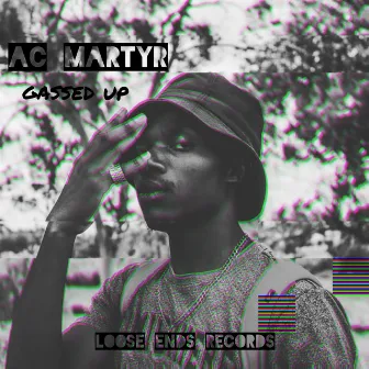 Gassed Up (Remix) by AC Martyr