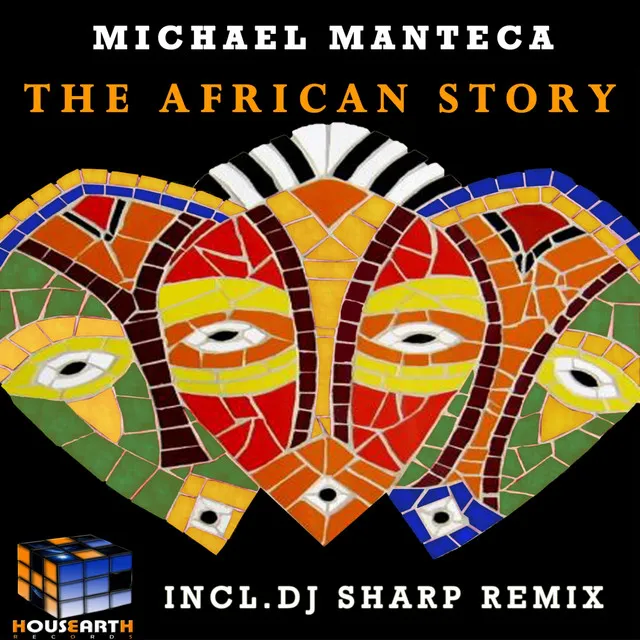 The African Story - DJ Sharp Remix