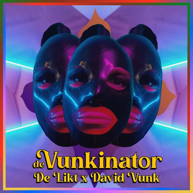 De Vunkinator (Single Edit)