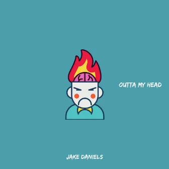 Outta My Head by Jake Daniels