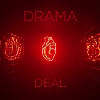 Drama Deal by Prphzy