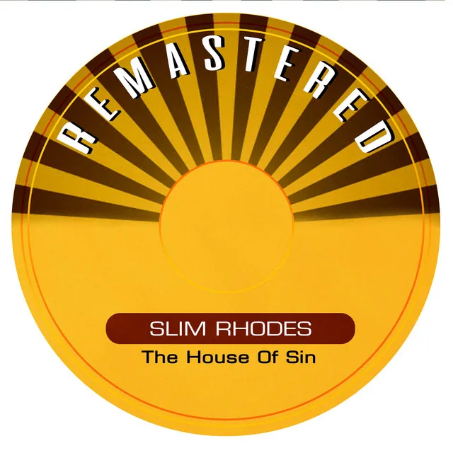 The House of Sin - Remastered