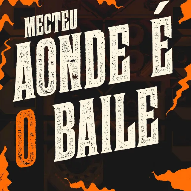 Aonde É o Baile