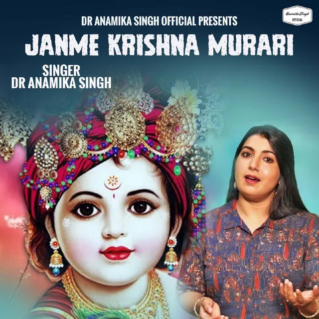 Janme Krishna Murari