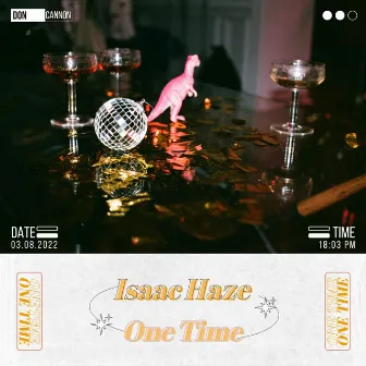 One Tme by Isaac Haze