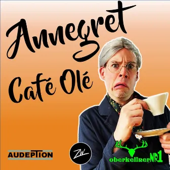 Annegret (Café Olé) by Zac White