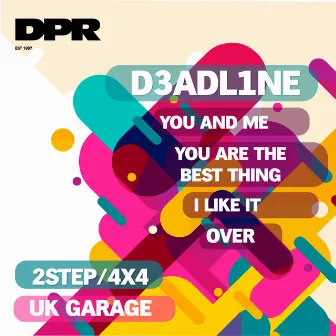 OVER - E.P (Uk Garage 2Step / 4X4) by D3ADL1NE