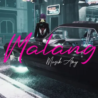 Malang by Muzik Amy