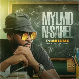 Problème by Mylmo N-Sahel