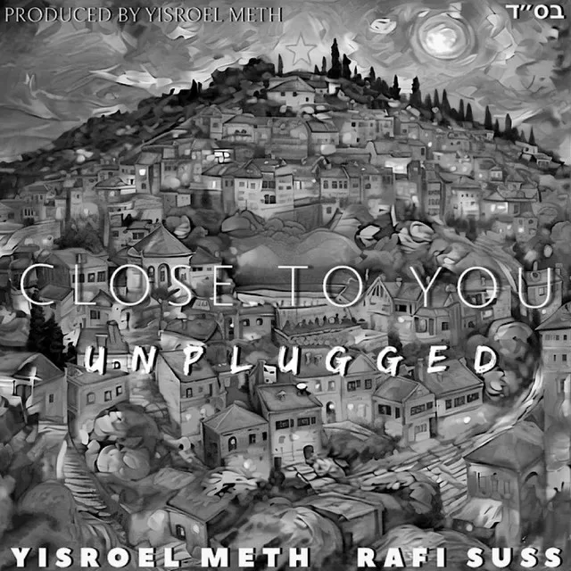 Close To You - Unplugged Version