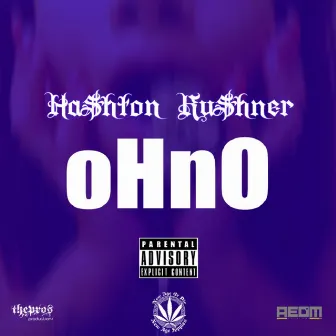 Ohno by Hashton Kushner