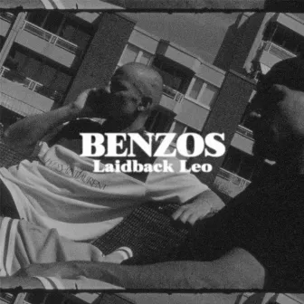 Benzos by Laidback Leo