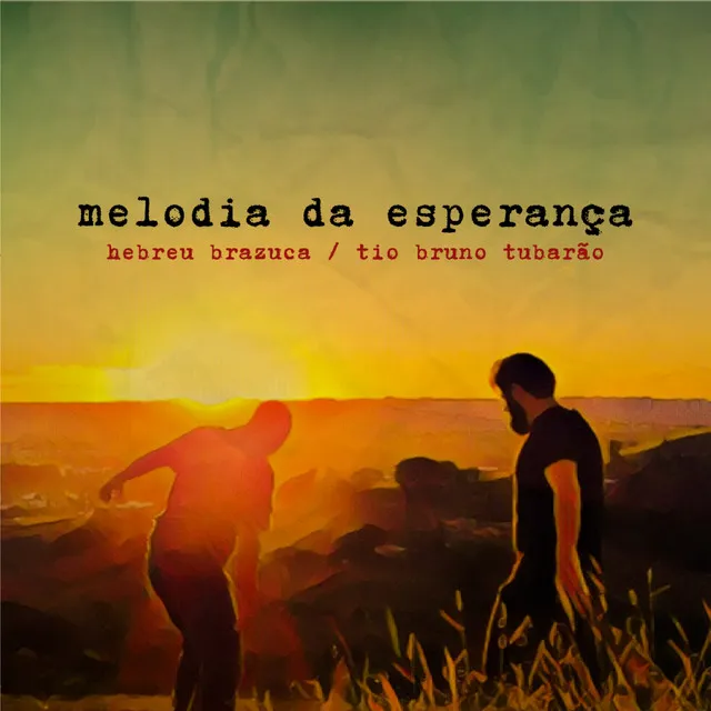 Melodia da Esperança