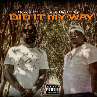 Did It My Way by Unknown Artist