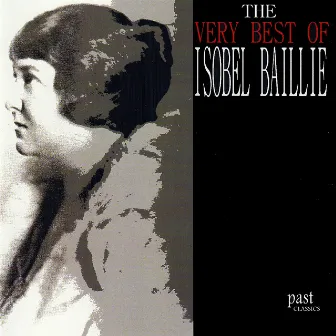 The Very Best Of Isobel Baillie by Isobel Baillie