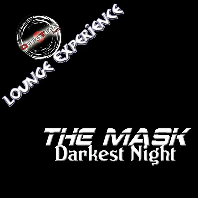 Darkest Night (Lounge Experience)