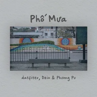 Phố Mưa by Dein