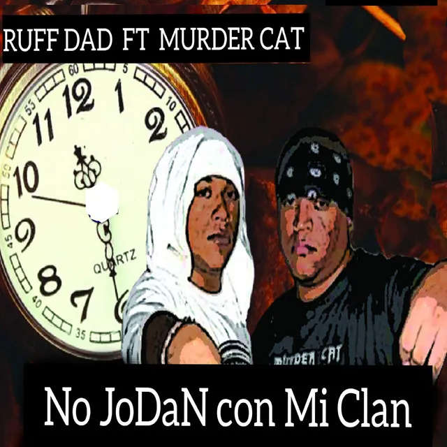 No Jodan con mi Clan