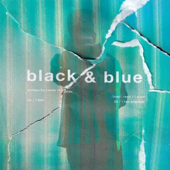 Black and Blue by Casey Reynolds