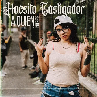 A quien interese by Huesito Castigador