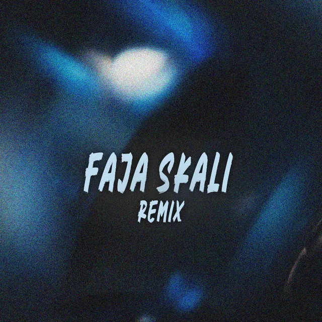 FAJA SKALI (MALBAR REMIX)