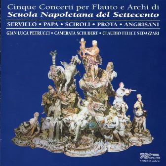 Cinque Concerti per Flauto e Archi di Scuola Napoletana del Settecento by Gian Luca Petrucci