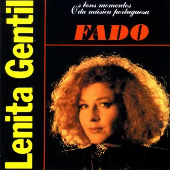 Fado by Lenita Gentil