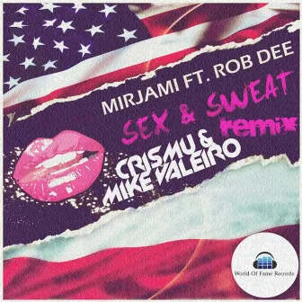 Sex & Sweat (Remixes) by Mirjami