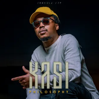 Kasi Philosophy by Sakhile_STP