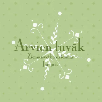 Arvien tuvāk (Ziemassvētku dziesmas) by Jorspeis