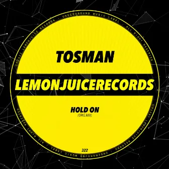 Hold On by Tosman