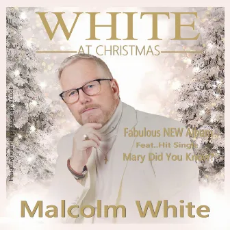 White At Christmas by Malcolm White