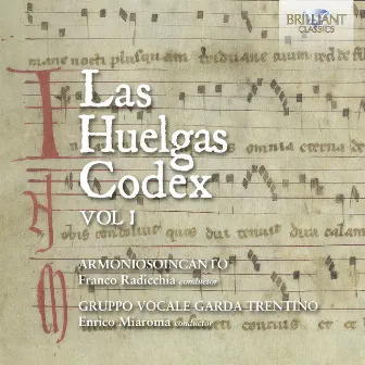 Las Huelgas Codex, Vol. 1 by Enrico Miaroma