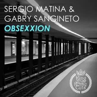 Obsexxion (Tendenzia Mix) by Gabry Sangineto