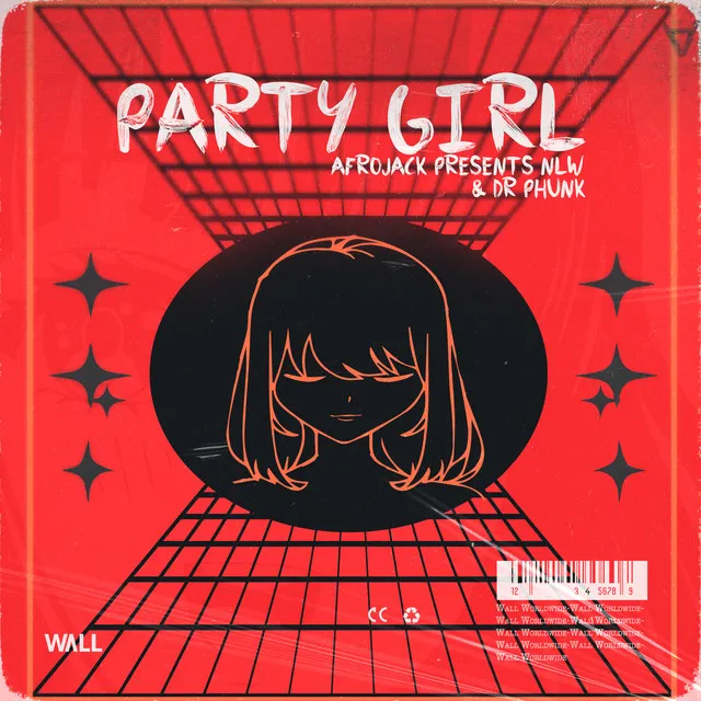 Party Girl - AFROJACK Presents NLW