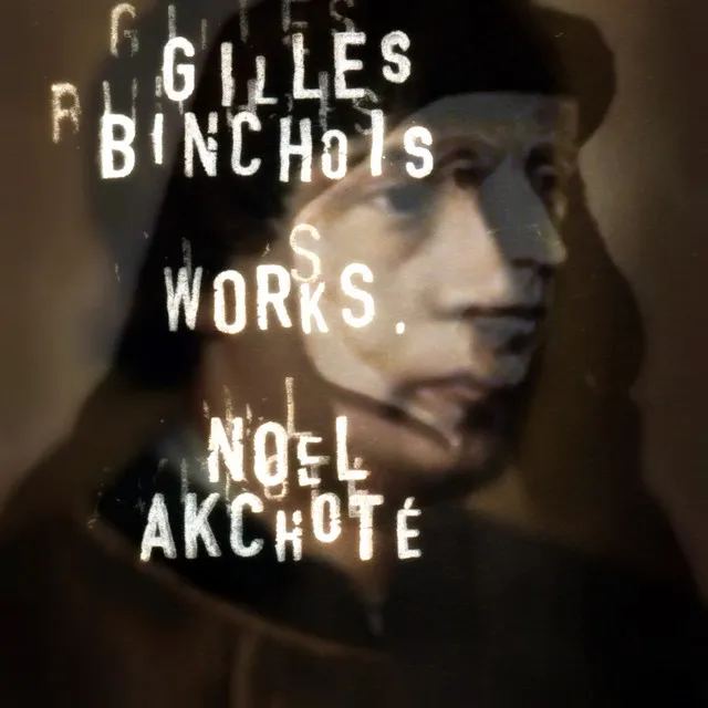 Binchois: Works (Arr. for Guitar)