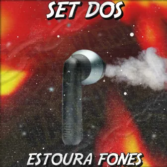 SET DOS ESTOURA FONES by DJ M4